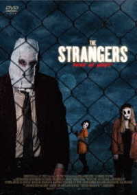 ストレンジャーズ　地獄からの訪問者