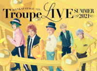 ＭＡＮＫＡＩ　ＳＴＡＧＥ『Ａ３！』Ｔｒｏｕｐｅ　ＬＩＶＥ　～ＳＵＭＭＥＲ　２０２１～ Ｂｌｕ－ｒａｙ　Ｄｉｓｃ