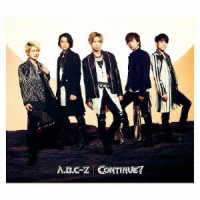 Ａ．Ｂ．Ｃ－Ｚ／ＣＯＮＴＩＮＵＥ？（初回限定盤Ｂ）