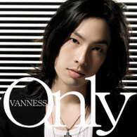 ＶＡＮＮＥＳＳ／Ｏｎｌｙ