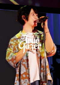 土岐隼一Ｓｐｅｃｉａｌ　Ｒｅａｄｉｎｇ　Ｌｉｖｅ　２０２１－Ｔｒｕｅ　Ｇａｚｅｒ－