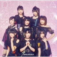 ＤＩＡＬＯＧＵＥ＋／ＤＲＥＡＭＹ－ＬＯＧＵＥ【初回限定盤】