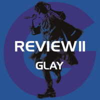 ＧＬＡＹ／ＲＥＶＩＥＷ　Ⅱ　～ＢＥＳＴ　ＯＦ　ＧＬＡＹ～（４ＣＤ＋２ＤＶＤ）