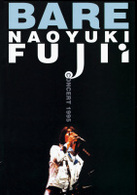 藤井尚之／ＢＡＲＥ～Ｎａｏｙｕｋｉ　Ｆｕｊｉｉ　Ｃｏｎｃｅｒｔ　１９９５