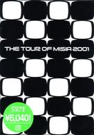 ＭＩＳＩＡ／ＴＨＥ　ＴＯＵＲ　ＯＦ　ＭＩＳＩＡ　２００１