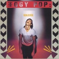 イギー・ポップ／ソルジャー【初回生産限定盤／紙ジャケット】