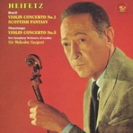 ハイフェッツ（ヤッシャ）／ブルッフ：ヴァイオリン協奏曲第１番＆スコットランド幻想曲