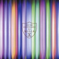 ＭＩＳＩＡ／ＤＥＣＩＭＯ　Ⅹ　ＡＮＩＶＥＲＳＡＲＩＯ　ＤＥ　ＭＩＳＩＡ　ＴＨＥ　ＴＯＵＲ　ＯＦ　ＭＩＳＩＡ　２００８　ＥＩＧＨＴＨ　ＷＯＲＬＤ　＋　ＴＨＥ　ＢＥＳＴ　ＤＪ　ＲＥＭＩＸＥＳ【通常盤／ＤＶＤ付き】