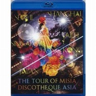 ＭＩＳＩＡ／ＴＨＥ　ＴＯＵＲ　ＯＦ　ＭＩＳＩＡ　ＤＩＳＣＯＴＨＥＱＵＥ　ＡＳＩＡ Ｂｌｕ－ｒａｙ　Ｄｉｓｃ