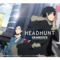 ＯＫＡＭＯＴＯ’Ｓ／ＨＥＡＤＨＵＮＴ（期間生産限定盤）