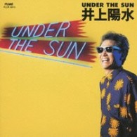 井上陽水／ＵＮＤＥＲ　ＴＨＥ　ＳＵＮ【ＳＨＭ－ＣＤ】