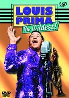 ルイ・プリマ／ルイ・プリマ・ザ・ワイルディスト