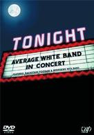 アヴェレイジ・ホワイト・バンド／トゥナイト：ジ・アヴェレイジ・ホワイト・バンド・イン・コンサート