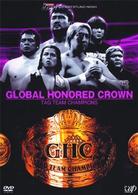 ＰＲＯ－ＷＲＥＳＴＬＩＮＧ　ＮＯＡＨ　ＧＬＯＢＡＬ　ＨＯＮＯＲＥＤ　ＣＲＯＷＮ　『ＴＡＧ　ＴＥＡＭ　ＣＨＡＮＰＩＯＮＳ』