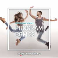 田熊理秀／ＮＴＶＭ　Ｍｕｓｉｃ　Ｌｉｂｒａｒｙ　番組ＢＧＭ３２