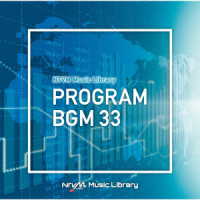 福廣秀一朗／ＮＴＶＭ　Ｍｕｓｉｃ　Ｌｉｂｒａｒｙ　番組ＢＧＭ３３