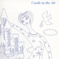 Ｃａｓｔｌｅ　ｉｎ　ｔｈｅ　Ａｉｒ／Ｃａｓｔｌｅ　ｉｎ　ｔｈｅ　Ａｉｒ