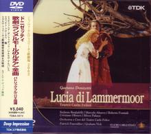 ボンファデッリ（ステファニア）／ドニゼッティ：歌劇《ランメルモールのルチア》（伊語版）