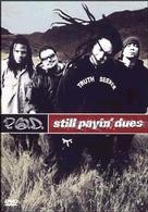 Ｐ．Ｏ．Ｄ．／ペイイング・デューズ