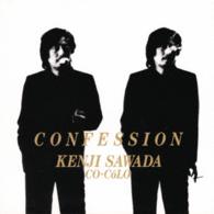 沢田研二／告白－ＣＯＮＦＥＳＳＩＯＮ－
