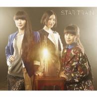 Ｐｅｒｆｕｍｅ／ＳＴＡＲ　ＴＲＡＩＮ（初回限定盤）