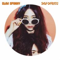 ＧＬＩＭ　ＳＰＡＮＫＹ／ワイルド・サイドを行け