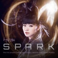 上原ひろみ　ザ・トリオ・プロジェクト／ＳＰＡＲＫ