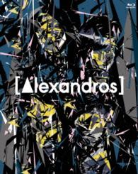 ［Ａｌｅｘａｎｄｒｏｓ］／［Ａｌｅｘａｎｄｒｏｓ］ｌｉｖｅ　ａｔ　Ｍａｋｕｈａｒｉ　Ｍｅｓｓｅ“大変美味しゅうございました”（初回限定盤） Ｂｌｕ－ｒａｙ　Ｄｉｓｃ
