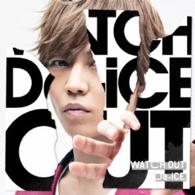 Ｄａ－ｉＣＥ／ＷＡＴＣＨ　ＯＵＴ（限定ソロジャケット　岩岡徹　ｖｅｒ．）