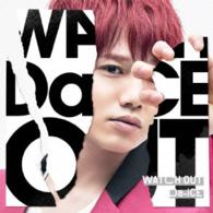 Ｄａ－ｉＣＥ／ＷＡＴＣＨ　ＯＵＴ（限定ソロジャケット　花村想太　ｖｅｒ．）
