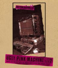 ｈｉｄｅ／ＵＧＬＹ　ＰＩＮＫ　ＭＡＣＨＩＮＥ　ｆｉｌｅ　２ Ｂｌｕ－ｒａｙ　Ｄｉｓｃ