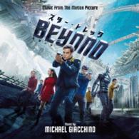 マイケル・ジアッキーノ／スター・トレック　ＢＥＹＯＮＤ　オリジナル・サウンドトラック