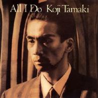 玉置浩二／ＡＬＬ　Ｉ　ＤＯ
