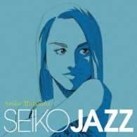 ＳＥＩＫＯ　ＭＡＴＳＵＤＡ／ＳＥＩＫＯ　ＪＡＺＺ（初回限定盤Ａ）