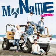ＭＹＮＡＭＥ／出会いあいして（初回限定盤）