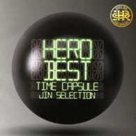 ＨＥＲＯ／「ＢＥＳＴ」　－タイムカプセル－　ＪＩＮ　ｓｅｌｅｃｔｉｏｎ