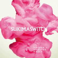 スキマスイッチ／ＰＯＰＭＡＮ’Ｓ　ＡＮＯＴＨＥＲ　ＷＯＲＬＤ