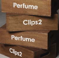 Ｐｅｒｆｕｍｅ／Ｐｅｒｆｕｍｅ　Ｃｌｉｐｓ　２