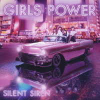 ＳＩＬＥＮＴ　ＳＩＲＥＮ／ＧＩＲＬＳ　ＰＯＷＥＲ（初回限定盤）