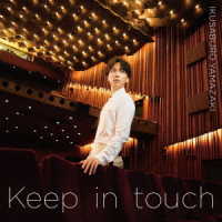 山崎育三郎／Ｋｅｅｐ　ｉｎ　ｔｏｕｃｈ（初回限定盤）