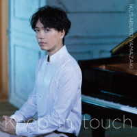 山崎育三郎／Ｋｅｅｐ　ｉｎ　ｔｏｕｃｈ