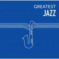 ルイ・アームストロング／ＧＲＥＡＴＥＳＴ　ＪＡＺＺ