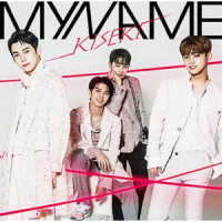 ＭＹＮＡＭＥ／ＫＩＳＥＫＩ