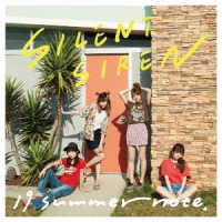 ＳＩＬＥＮＴ　ＳＩＲＥＮ／１９　ｓｕｍｍｅｒ　ｎｏｔｅ．（初回限定盤）