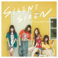 ＳＩＬＥＮＴ　ＳＩＲＥＮ／１９　ｓｕｍｍｅｒ　ｎｏｔｅ．