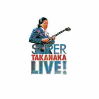 高中正義／ＳＵＰＥＲ　ＴＡＫＡＮＡＫＡ　ＬＩＶＥ！