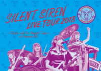 ＳＩＬＥＮＴ　ＳＩＲＥＮ／天下一品　ｐｒｅｓｅｎｔｓ　ＳＩＬＥＮＴ　ＳＩＲＥＮ　ＬＩＶＥ　ＴＯＵＲ　２０１８　～“Ｇｉｒｌｓ　ｗｉｌｌ　ｂｅ　Ｂｅａｒｓ”ＴＯＵＲ～　＠豊洲ＰＩＴ（初回限定盤） Ｂｌｕ－ｒａｙ　Ｄｉｓｃ