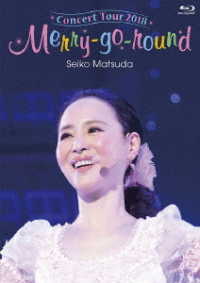 松田聖子／Ｓｅｉｋｏ　Ｍａｔｓｕｄａ　Ｃｏｎｃｅｒｔ　Ｔｏｕｒ　２０１８　Ｍｅｒｒｙ－ｇｏ－ｒｏｕｎｄ Ｂｌｕ－ｒａｙ　Ｄｉｓｃ