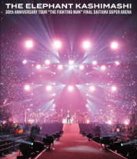 エレファントカシマシ／３０ｔｈ　ＡＮＮＩＶＥＲＳＡＲＹ　ＴＯＵＲ“ＴＨＥ　ＦＩＧＨＴＩＮＧ　ＭＡＮ”ＦＩＮＡＬさいたまスーパーアリーナ Ｂｌｕ－ｒａｙ　Ｄｉｓｃ