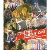 忌野清志郎　Ｌｉｔｔｌｅ　Ｓｃｒｅａｍｉｎｇ　Ｒｅｖｕｅ／ＴＯＵＲ　１９９８　ＴＲＡＶＥＬＩＮ’ＣＡＦＥ Ｂｌｕ－ｒａｙ　Ｄｉｓｃ